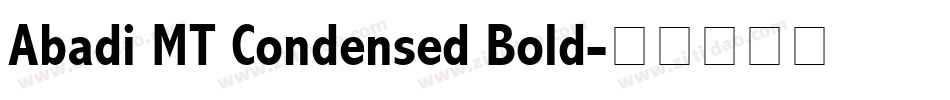 Abadi MT Condensed Bold字体转换